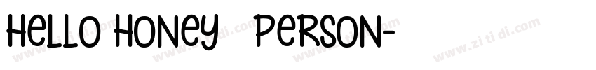 hello honey   Person字体转换